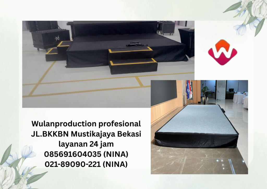 Sewa Panggung Hasil Terbaik Gratis Ongkir Area Slipi Jakarta