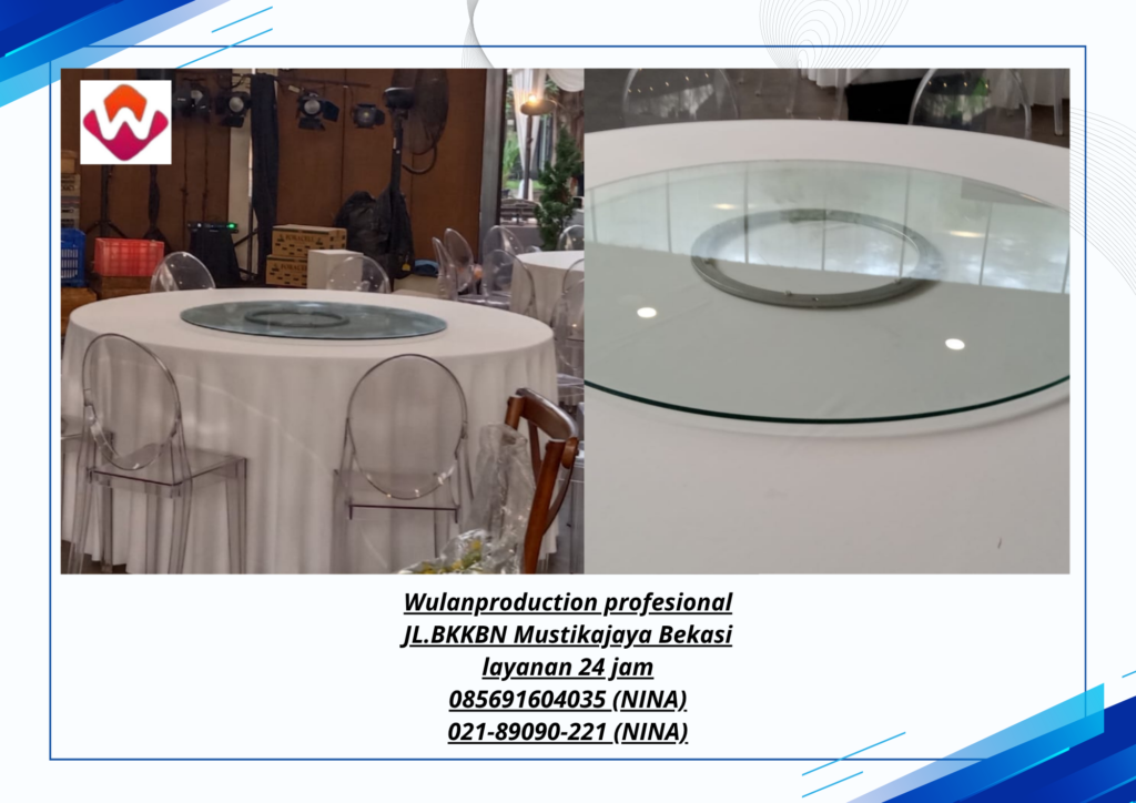 Rental ROUND TABLE dan LAZY SUSAN Bogor 