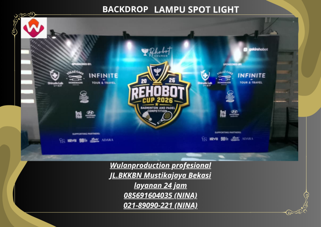 Sewa BACKDROP Lengkap LAMPU SPOT LIGHT Kelapa Gading Jakarta