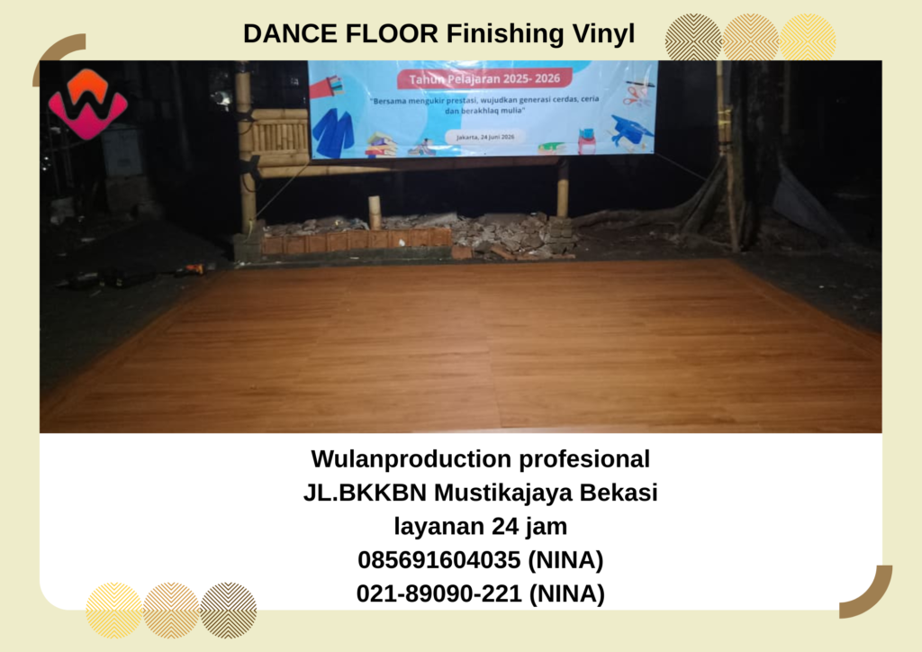 Sewa DANCE FLOOR Finishing Vinyl Jakarta