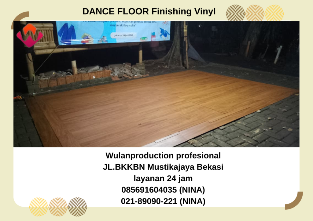 Sewa DANCE FLOOR Finishing Vinyl Jakarta