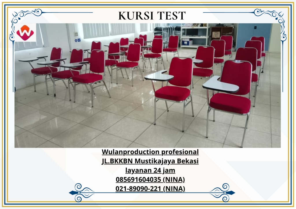Sewa KURSI TEST Area Telajung Setu Bekasi