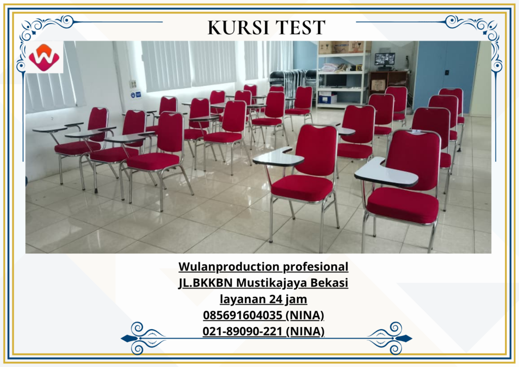 Sewa KURSI TEST Area Telajung Setu Bekasi