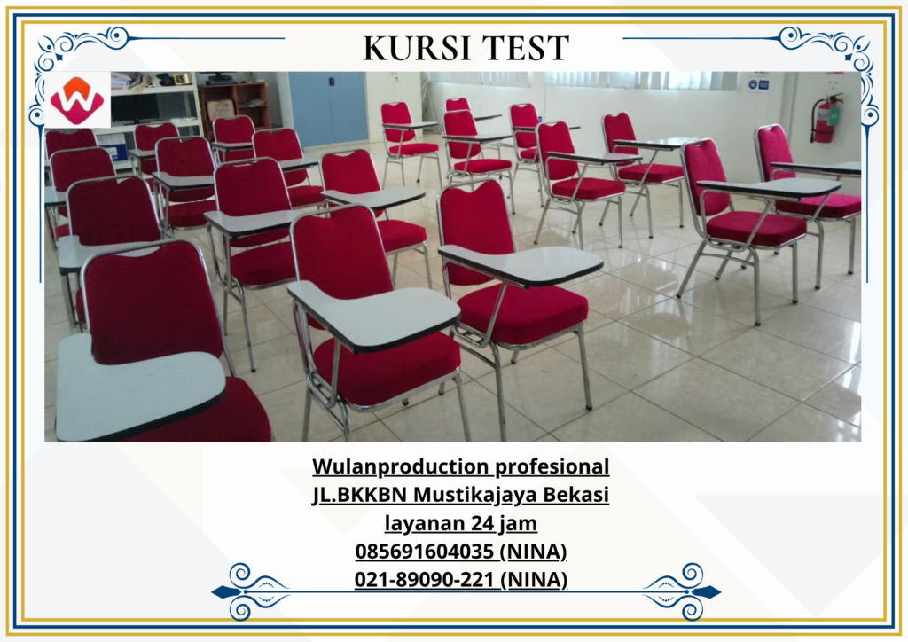 Sewa KURSI TEST Area Telajung Setu Bekasi