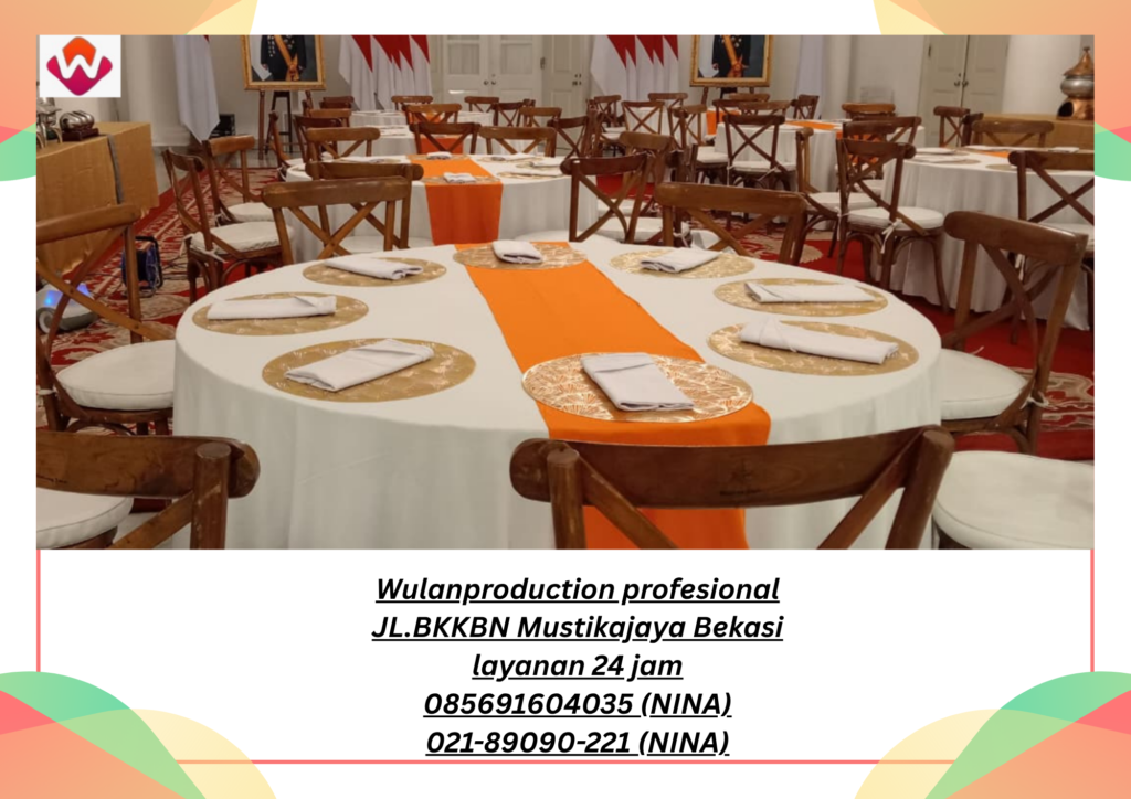 Sewa LINEN Event SARUNG KURSI TAPLAK NAPKIN PITA Jakarta
