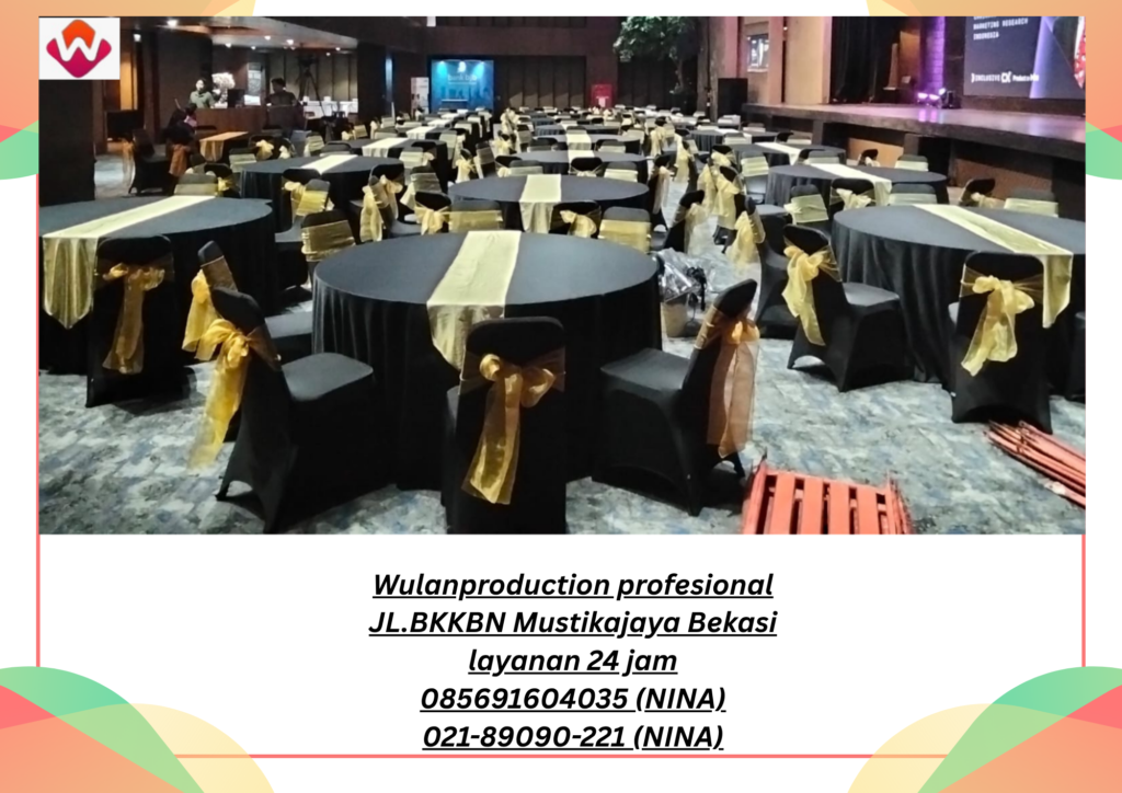 Sewa LINEN Event SARUNG KURSI TAPLAK NAPKIN PITA Jakarta