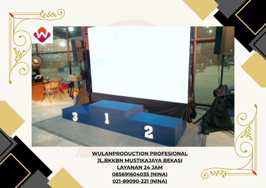Sewa PANGGUN PODIUM JUARA Pluit Jakarta Utara