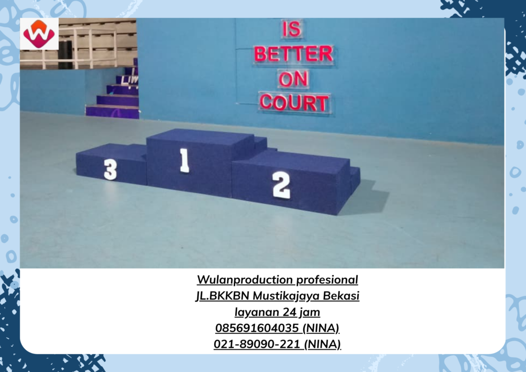 Sewa PODIUM JUARA Area Jakarta