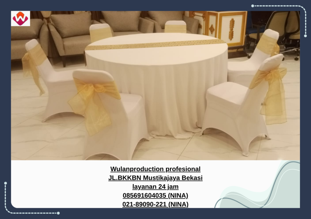 Rental MEJA BUNDAR dan KURSI EVENT Full Cover Jakarta 