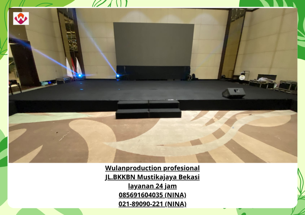 Rental PANGGUNG BACKDROP KARPET Jakarta Utara (No.Hp 085691604035 / 021-89090-221) 