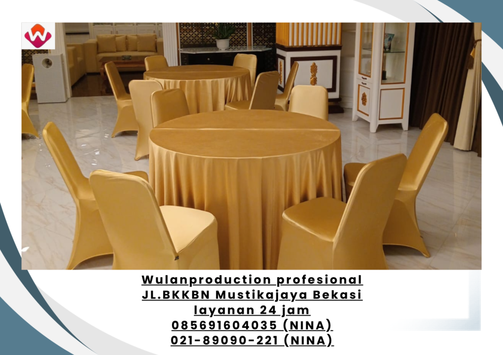Sewa KURSI dan ROUND TABLE Full Cover Jakarta Pusat (No.HP 085691604035 / 021-89090-221)