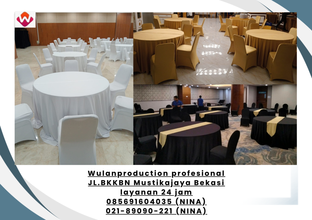 Sewa KURSI dan ROUND TABLE Full Cover Jakarta Pusat (No.HP 085691604035 / 021-89090-221)