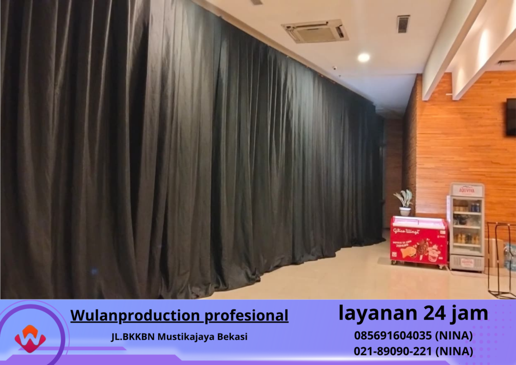Sewa BLACK CURTAIN Tangerang Selatan (NO.HP 085691604035 / 021-89090-221) 