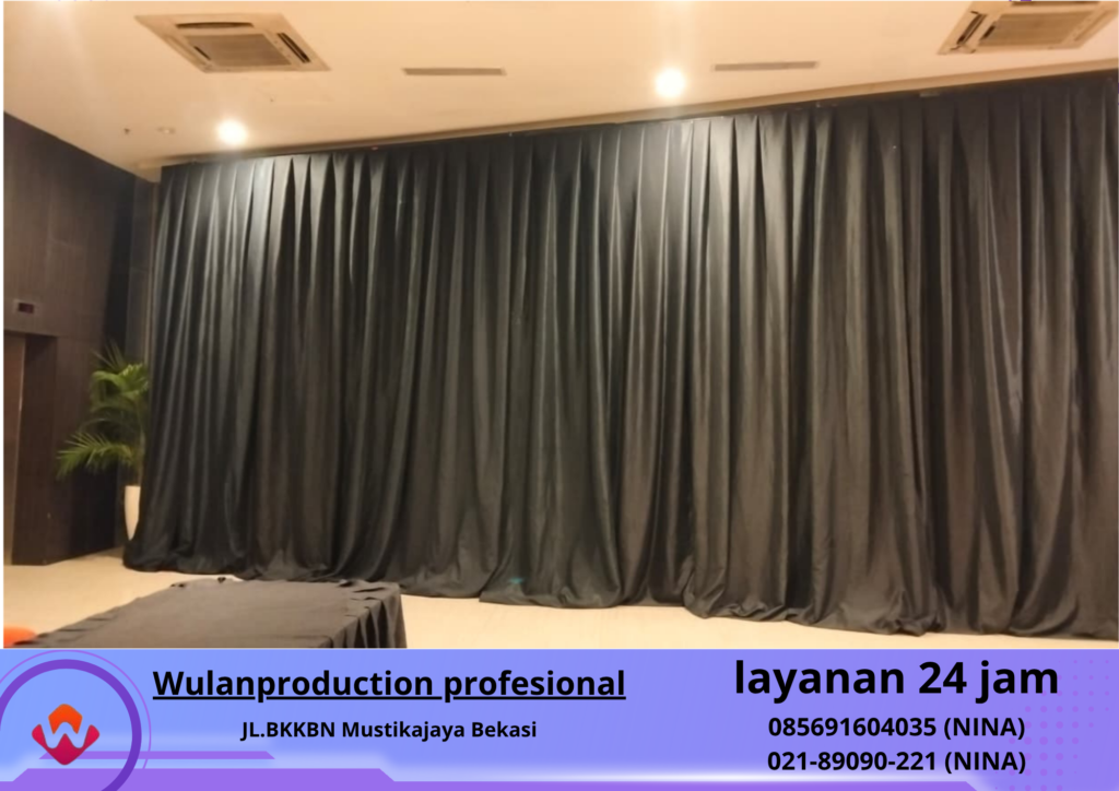 Sewa BLACK CURTAIN Tangerang Selatan (NO.HP 085691604035 / 021-89090-221) 