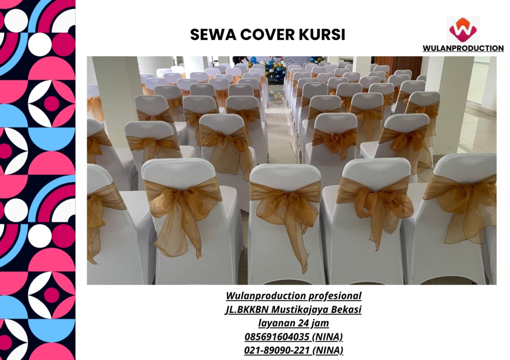 Sewa COVER KURSI RAJA Bekasi (No.HP 085691604035 / 021-89090-221)