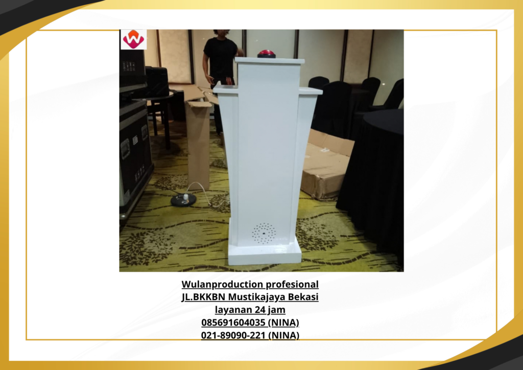 Sewa PODIUM SIRINE PUTIH Jakarta (No.HP 085691604035 / 021-89090-221)